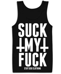 Suck My Fuck Tank Top