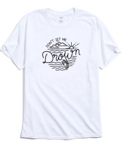 Bring Me The Horizon Don't Let Me Drown T-Shirt