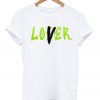 Electric Green Loser Lover T-Shirt