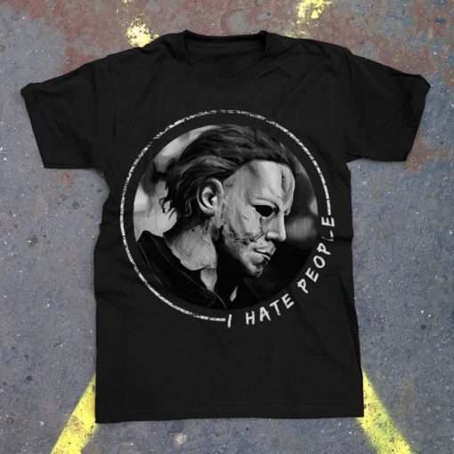 Michael Myers I Hate People T-Shirt