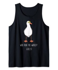 Who Run The World Gulls Tank Top