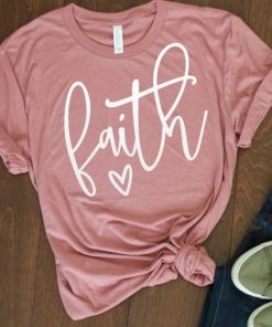Faith T-Shirt