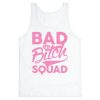 Bad Bitch Squad Tank Top