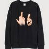 Fuck You Hand Sign Sweatshirt