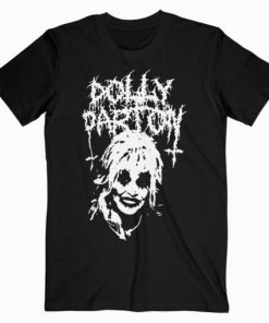 Metal Dolly Parton Funny T Shirt