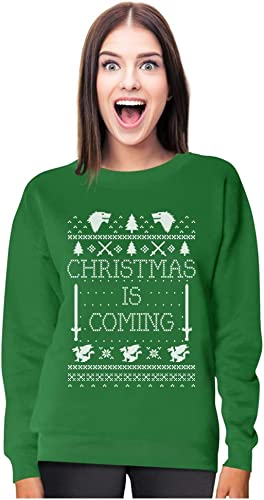 Christmas Is Coming Sweatshirt