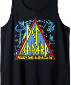 Def Leppard Pour Some Sugar On Me Tank Top