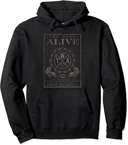 The Word Alive Show No Mercy Hoodie