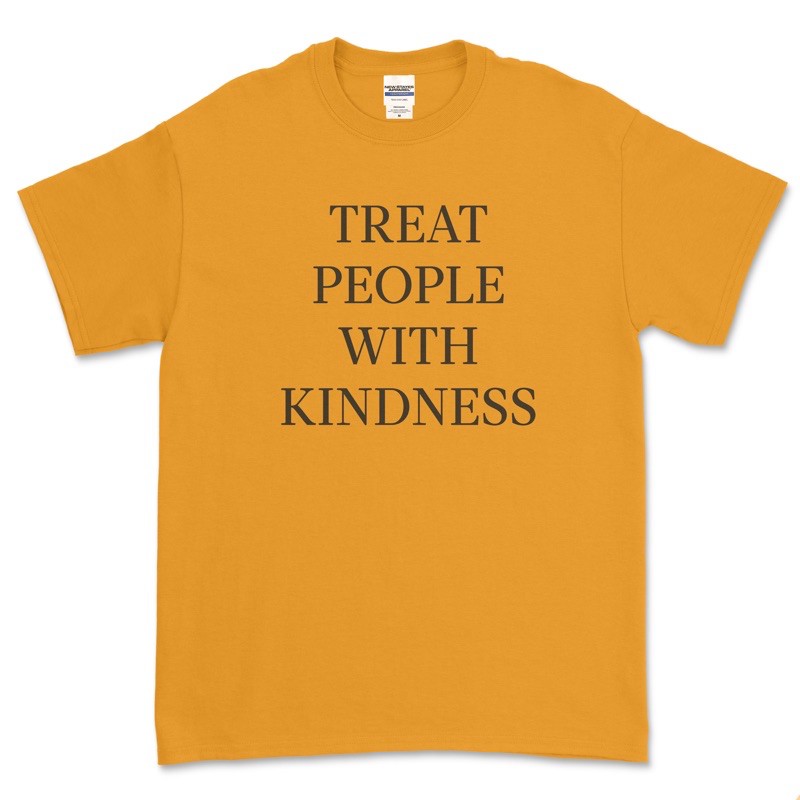 Treat People With Kindness Tee