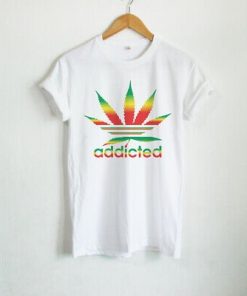 Addicted Weed T-Shirt