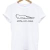 Nope Not Today Cat T-Shirt