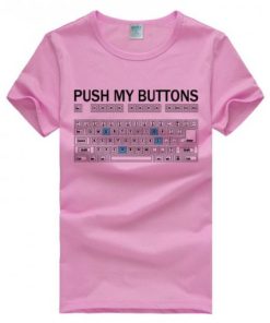 Push My Buttons T-shirt
