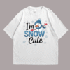 Im Snow Cute Front White
