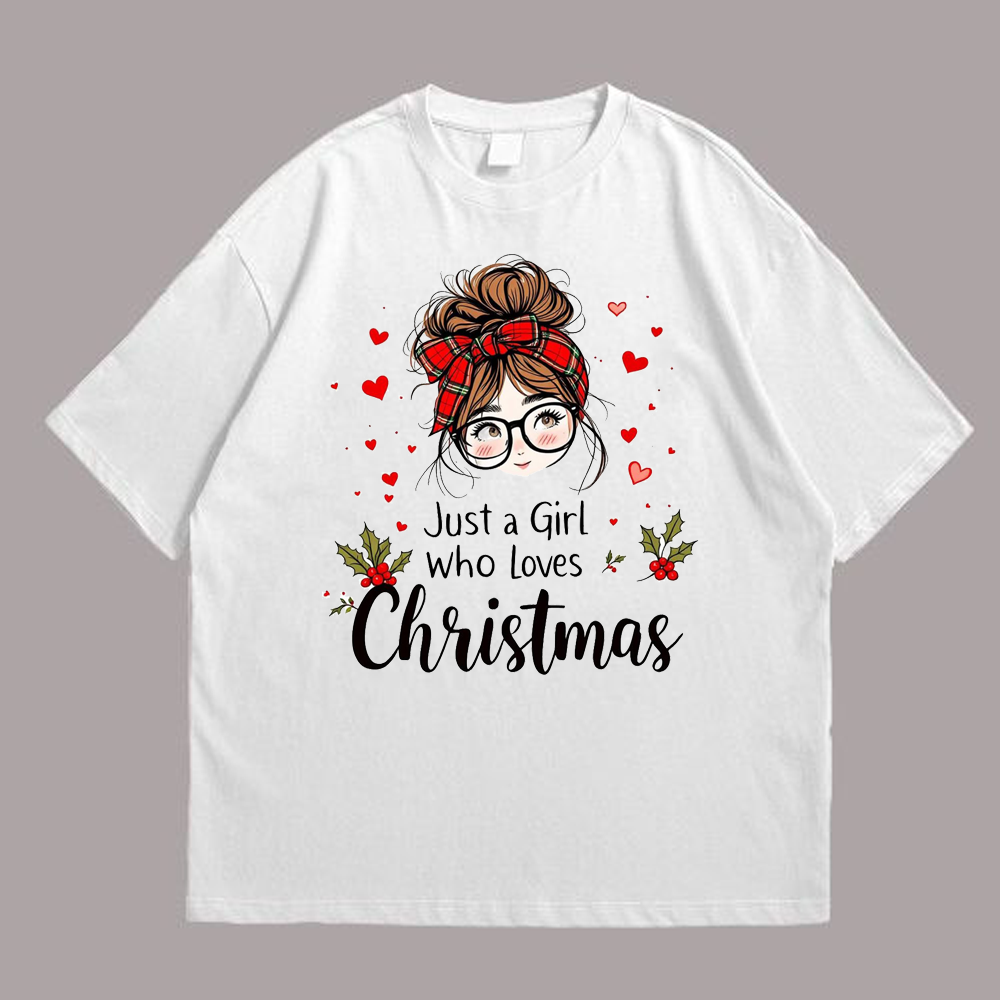 Just a Girl who Loves Front White