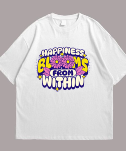 Happiness Blooms Tshirt