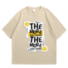 The More You Learn The More You Earn Tshirt