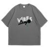Vibes Tshirt
