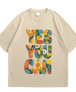 Yes You Can Tshirt