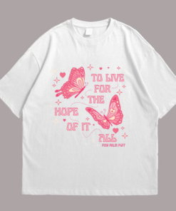 To Live for the Hope of It All Tshirt