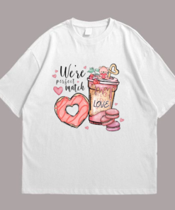 We are a Perfect Match Tshirt